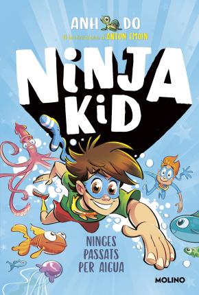 Sèrie Ninja Kid 9 - Ninges passats per aigua