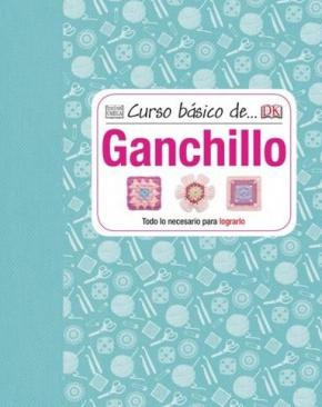 Curso básico de... Ganchillo