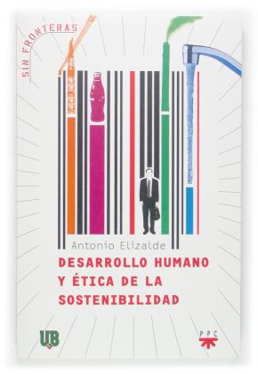 Desarrollo humano y ética de la sostenibilidad