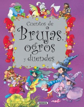 Cuentos de brujas, ogros y duendes