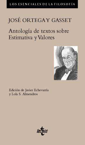 Antología de textos sobre Estimativa y Valores