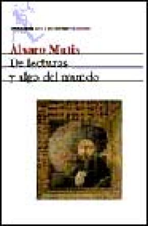 De lecturas y algo del mundo (1943-1997)