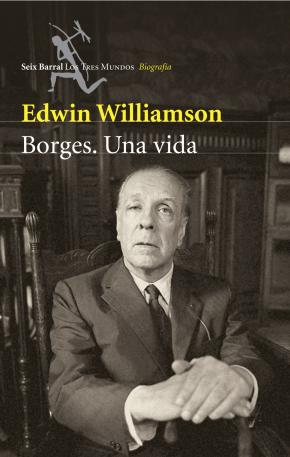 Borges. Una vida