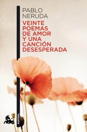 Veinte poemas de amor y una canción desesperada