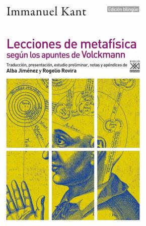 Lecciones de Metafísica según los apuntes de Volckmann