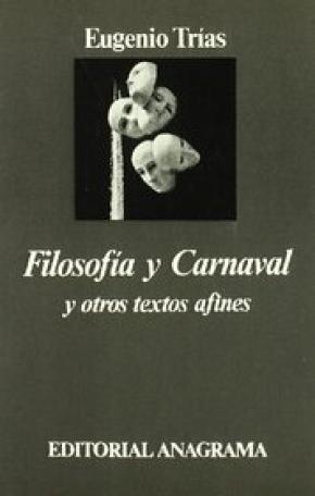 Filosofía y Carnaval y otros textos afines