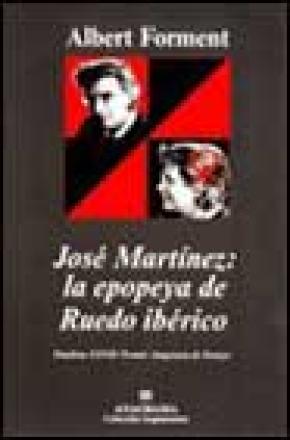 José Martínez y la epopeya de Ruedo ibérico