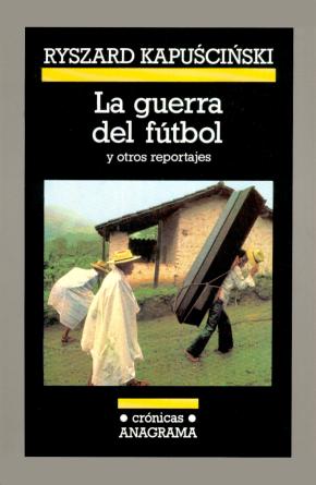 La guerra del fútbol