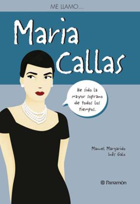 Me llamo … María Callas
