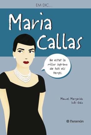 Em dic … María Callas