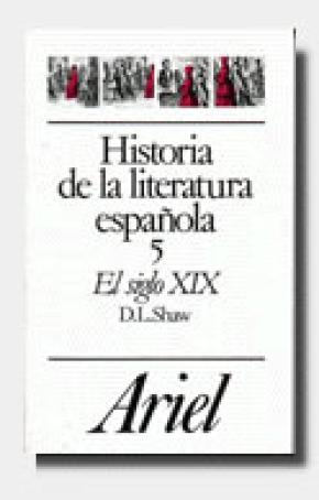 Historia de la literatura española, 5. El siglo XIX