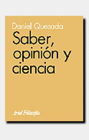 Saber, opinión y ciencia