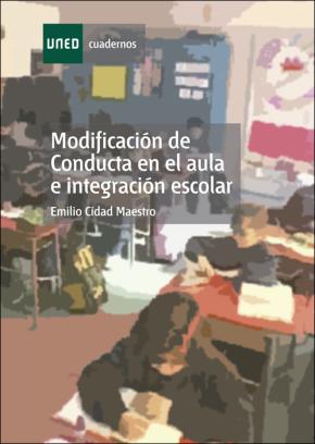 Modificación de conducta en el aula e integración escolar