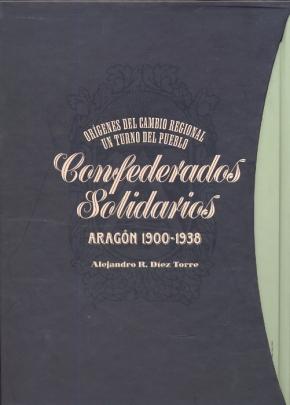 Orígenes del cambio regional y turno del pueblo en Aragón, 1900-1938