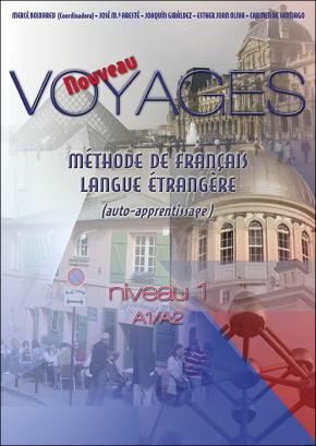 Nouveau "voyages" méthode de français langue étrangère (auto-apprentissage) niveau a1/a2