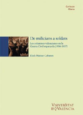 De milicians a soldats