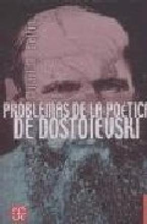 PROBLEMAS DE POETICA DE DOSTOIEVSKI  BRE/417