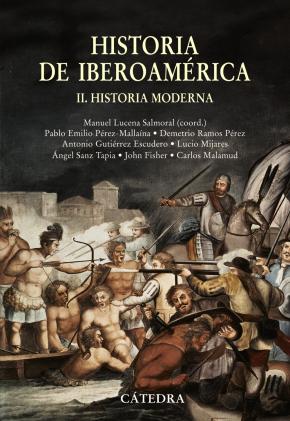 Historia de Iberoamérica, II