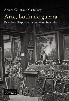 Arte, botín de guerra