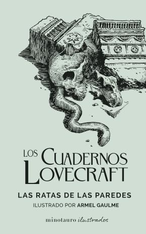 Los Cuadernos Lovecraft nº 03 Las ratas de las paredes