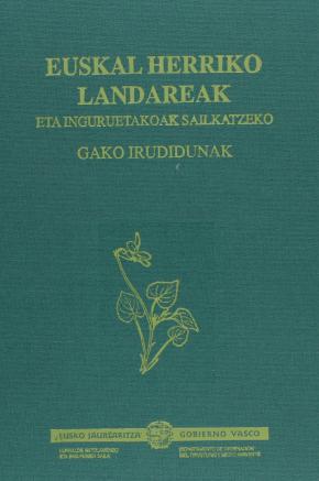 Euskal Herriko landareak eta inguruetakoak sailkatzeko gako irudidunak