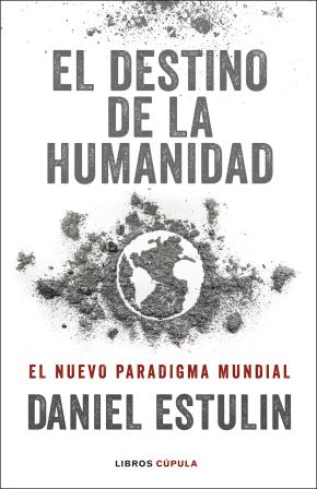 El destino de la humanidad