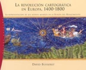 La revolución cartográfica en Europa, 1400-1800