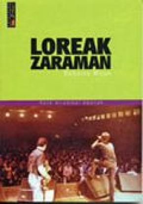 LOREAK ZARAMAN - ROCK ERRADIKAL EGUNAK