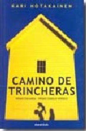 CAMINO DE TRINCHERAS
