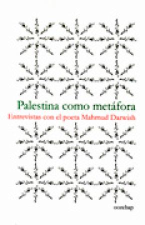 PALESTINA COMO METÁFORA : ENTREVISTAS