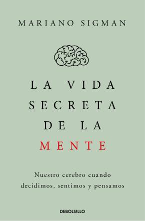 La vida secreta de la mente