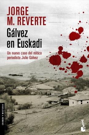 Gálvez en Euskadi