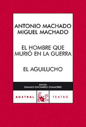 El hombre que murió en la guerra / El Aguilucho