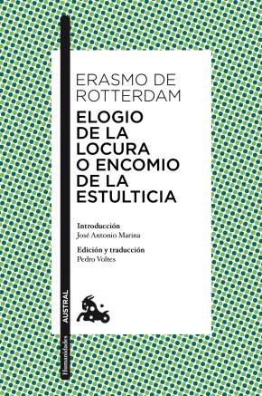 Elogio de la locura o Encomio de la estulticia