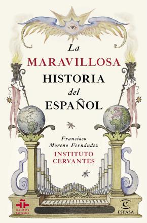 La maravillosa historia del español