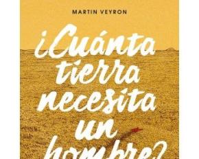 ¿Cuánta tierra necesita un hombre?