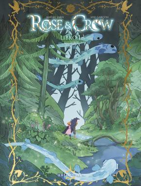 ROSE & CROW.  LIBRO 1