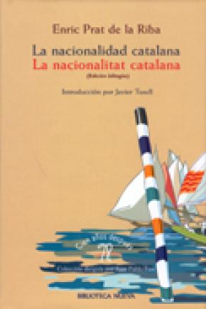 La nacionalidad catalana (edición bilingüe)