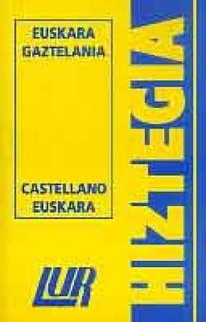 LUR HIZTEGIA (TXIKIA) EUSKARA / GAZTELANIA-CASTELLANO / EUSKARA