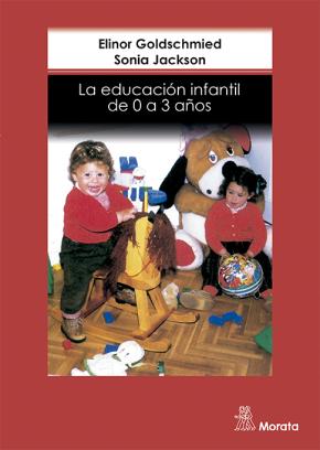 La educación infantil de 0 a 3 años