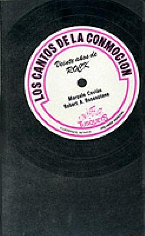 Los cantos de la conmoción: veinte años de rock