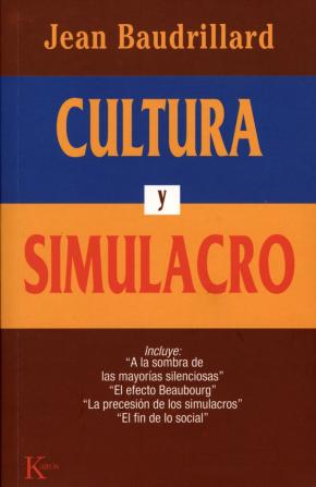 Cultura y simulacro