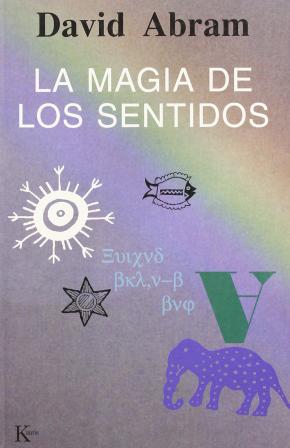 La magia de los sentidos