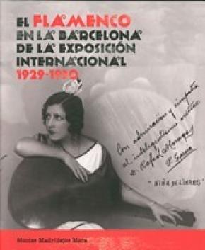 EL FLAMENCO EN LA BARCELONA DE LA EXPOSICION INTERNACIONAL 1929-1