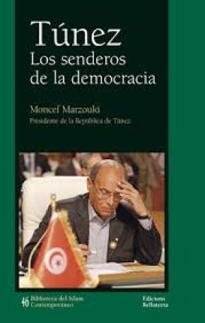 TUNEZ, LOS SENDEROS DE LA DEMOCRACIA