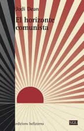 EL HORIZONTE COMUNISTA