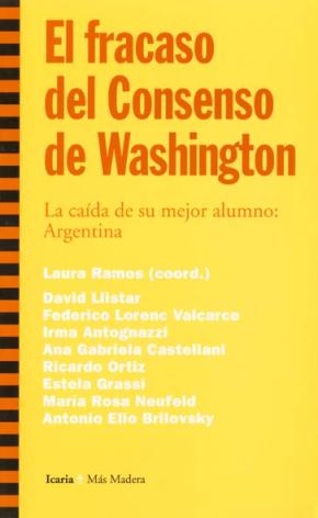 Fracaso del Consenso de Washington, El