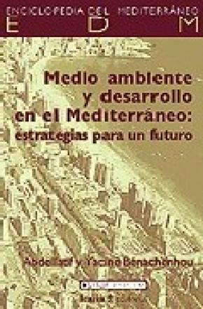 MEDIO AMBIENTE Y DESARROLLO EN EL MEDITERRANE