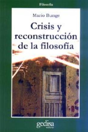 Crisis y reconstrucción de la filosofía