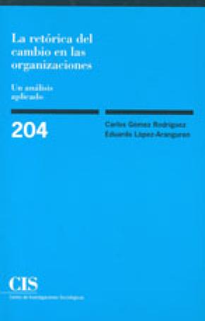 La retórica del cambio en las organizaciones